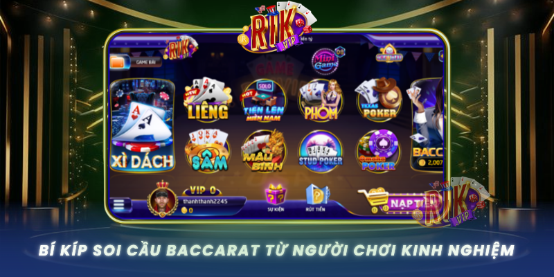 Bi Kip Soi Cau Baccarat Tu Nguoi Choi Kinh Nghiem