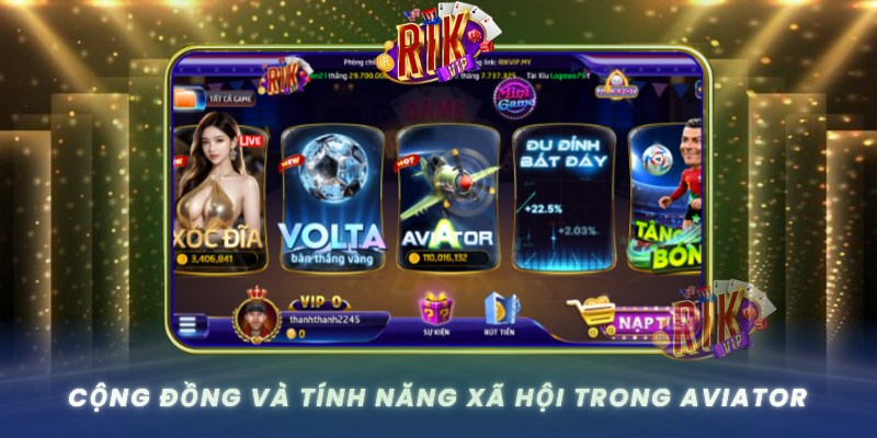 Cong Dong Va Tinh Nang Xa Hoi Trong Aviator