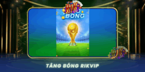 Hanh Trinh Tang Bong Rikvip Nhan Thuong Lon Cho Anh Em 2026