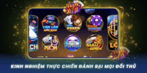 Kinh Nghiem Thuc Chien Danh Bai Moi Doi Thu 1