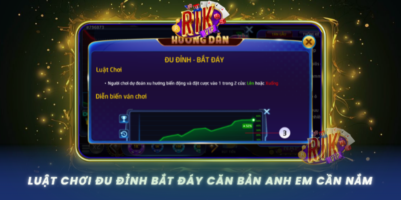 Luat Choi Du Dinh Bat Day Can Ban Anh Em Can Nam