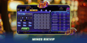 Mines Rikvip Bi Kip San Thuong Khung Danh Cho Dan Choi