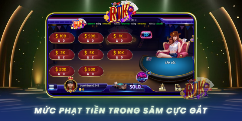 Muc Phat Tien Trong Sam Cuc Gat