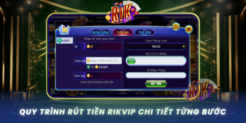 Quy Trinh Rut Tien Rikvip Chi Tiet Tung Buoc
