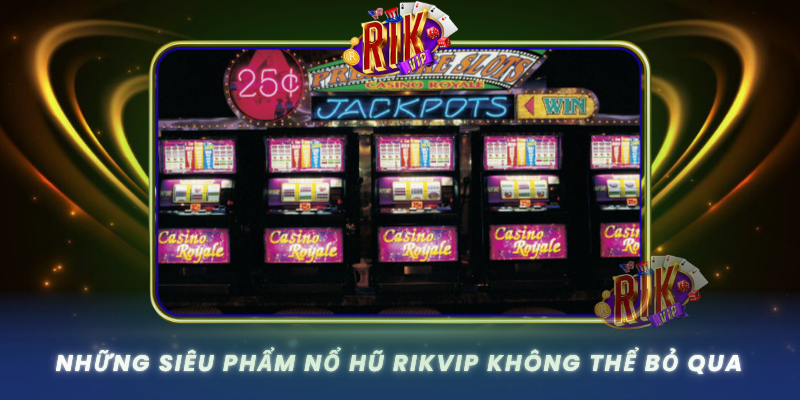Nhung Sieu Pham No Hu Rikvip Khong The Bo Qua
